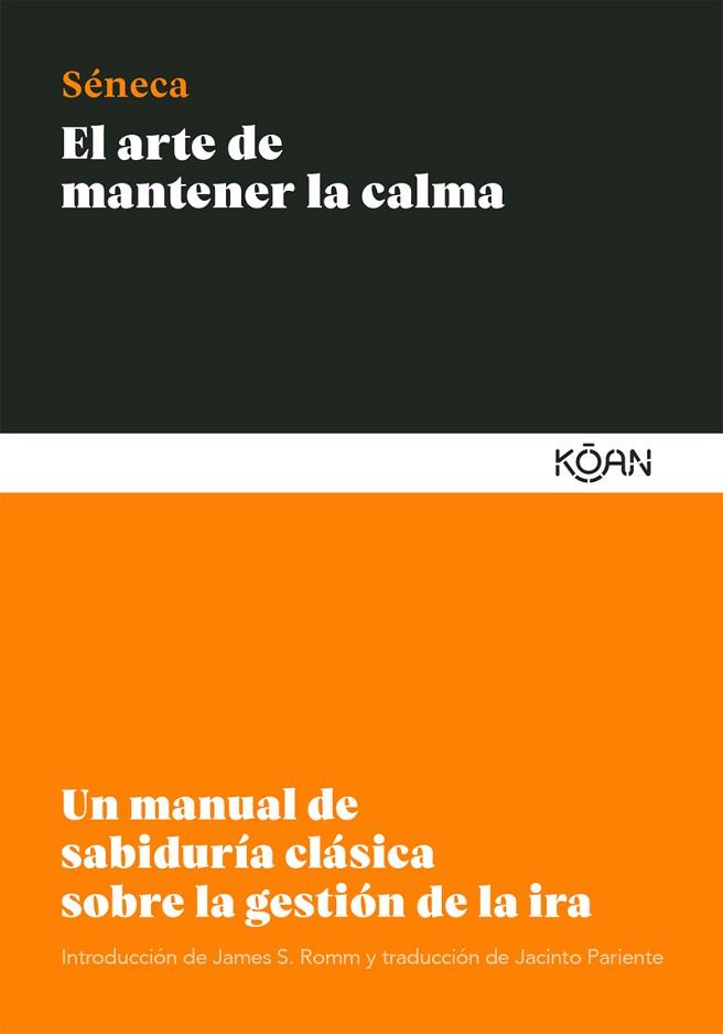 ARTE DE MANTENER LA CALMA,EL | 9788412053791 | SENECA | Llibreria Huch - Llibreria online de Berga 