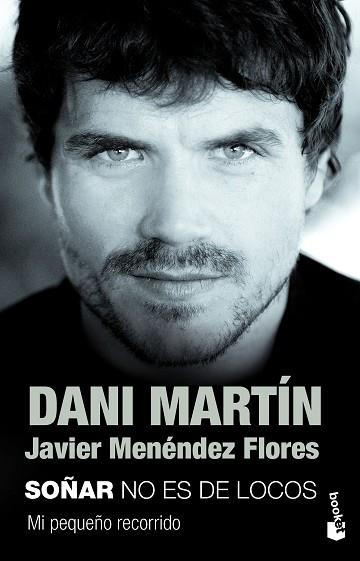 SOÑAR NO ES DE LOCOS | 9788499985985 | MARTIN, DANI/MENENDEZ FLORES, JAVIER | Llibreria Huch - Llibreria online de Berga 
