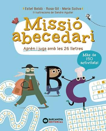 MISSIÓ ABECEDARI | 9788448965310 | BALDÓ, ESTEL/GIL, ROSA/SOLIVA, MARIA | Llibreria Huch - Llibreria online de Berga 