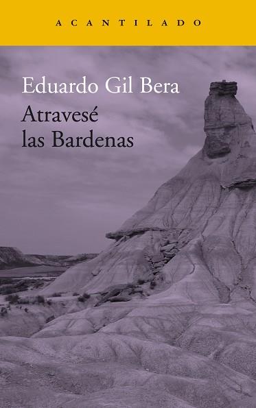 ATRAVESE LAS BARDENAS | 9788416748419 | GILO BERA, EDUARDO | Llibreria Huch - Llibreria online de Berga 