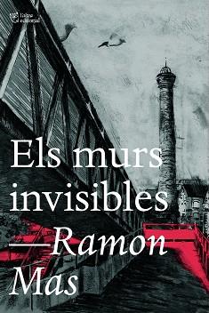 MURS INVISIBLES, ELS | 9788412793017 | MAS, RAMON | Llibreria Huch - Llibreria online de Berga 