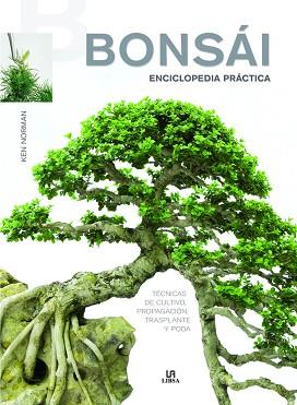 BONSÁI ENCICLOPEDIA PRÁCTICA | 9788466236225 | NORMAN, KEN | Llibreria Huch - Llibreria online de Berga 