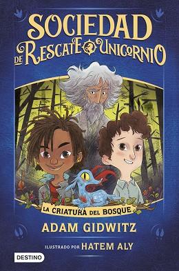 CRIATURA DEL BOSQUE, LA | 9788408214762 | GIDWITZ, ADAM | Llibreria Huch - Llibreria online de Berga 