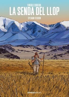 SENDA DEL LLOP,LA | 9788418696442 | TESSON, SILVAYN | Llibreria Huch - Llibreria online de Berga 