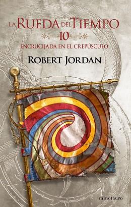 RUEDA DEL TIEMPO Nº 10/14 ENCRUCIJADA EN EL CREPÚSCULO, LA | 9788445007099 | JORDAN, ROBERT | Llibreria Huch - Llibreria online de Berga 