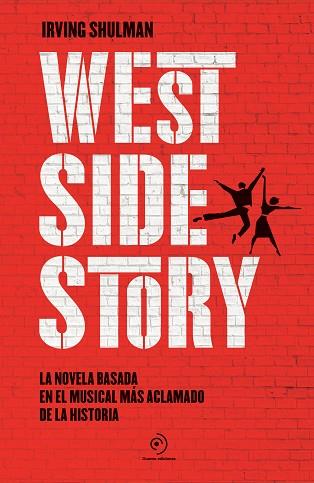 WEST SIDE STORY | 9788418538742 | SHULMAN, IRVING | Llibreria Huch - Llibreria online de Berga 