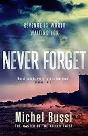 NEVER FORGET | 9781474601849 | BUSSI, MICHEL | Llibreria Huch - Llibreria online de Berga 