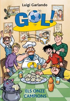 GOL 33 ONZE CAMPIONS, ELS | 9788424653781 | GARLANSO, LUIGI | Llibreria Huch - Llibreria online de Berga 