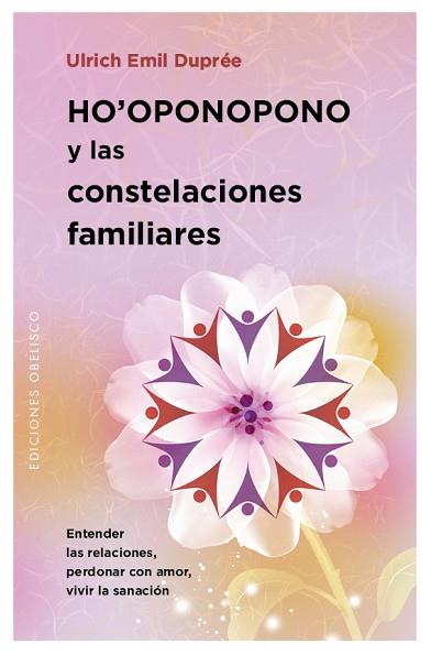 HO'OPONOPONO Y LAS CONSTELACIONES FAMILIARES | 9788491111979 | DUPREE, ULRICH EMIL | Llibreria Huch - Llibreria online de Berga 