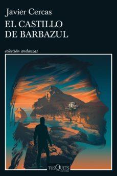 CASTILLO DE BARBAZUL, EL EJ. FIRMADO | 8432715142805 | CERCAS, JAVIER | Llibreria Huch - Llibreria online de Berga 