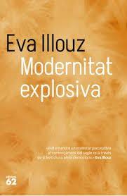 MODERNITAT EXPLOSIVA | 9788429782448 | ILLOUZ, EVA | Llibreria Huch - Llibreria online de Berga 