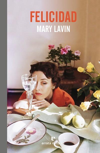FELICIDAD | 9788417800291 | LAVIN, MARY | Llibreria Huch - Llibreria online de Berga 