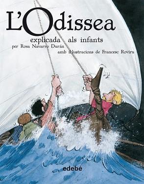 ODISSEA EXPLICADA ALS INFANTS | 9788423693221 | NAVARRO DURÁN, ROSA | Llibreria Huch - Llibreria online de Berga 