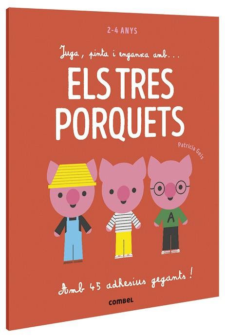 JUGA, PINTA I ENGANXA AMB... ELS TRES PORQUETS | 9788491016939 | GEIS CONTI, PATRICIA | Llibreria Huch - Llibreria online de Berga 