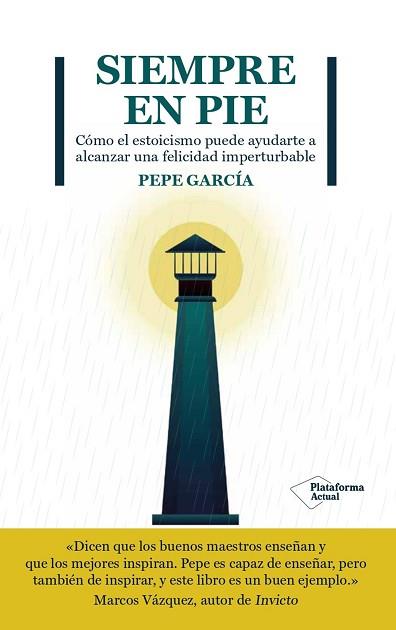 SIEMPRE EN PIE | 9788419271167 | GARCÍA, PEPE | Llibreria Huch - Llibreria online de Berga 