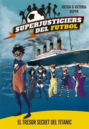 TRESOR SECRET DEL TITANIC, EL | 9788424663483 | KOPPA, VICTOR | Llibreria Huch - Llibreria online de Berga 