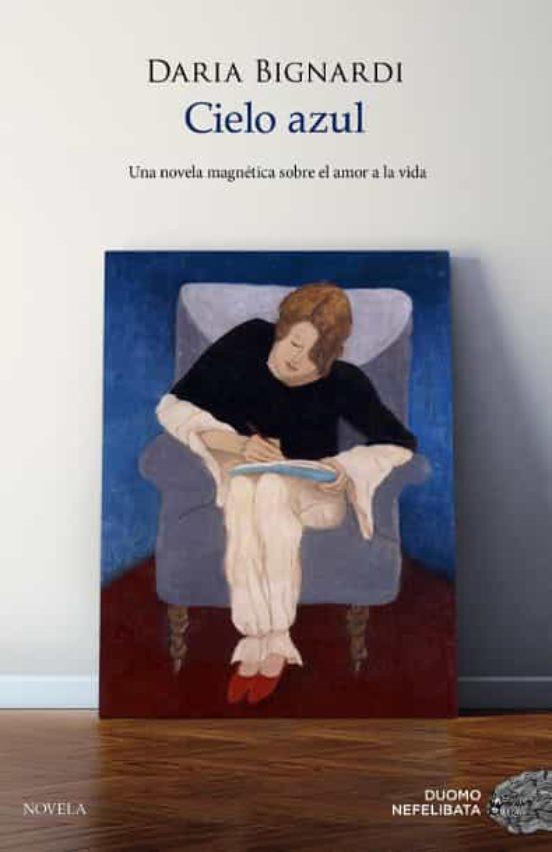 CIELO AZUL | 9788418538704 | BIGNARDI, DARIA | Llibreria Huch - Llibreria online de Berga 