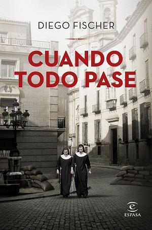 CUANDO TODO PASE | 9788467065527 | FISCHER, DIEGO | Llibreria Huch - Llibreria online de Berga 