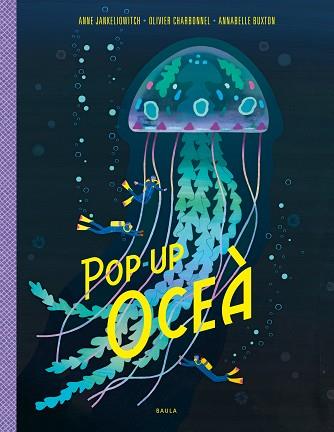 POP-UP OCEÀ | 9788447950799 | JANKELIOWITCH, ANNE | Llibreria Huch - Llibreria online de Berga 