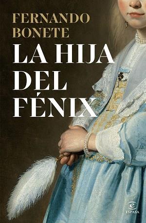 HIJA DEL FÉNIX, LA | 9788467080780 | BONETE VIZCAÍNO, FERNANDO | Llibreria Huch - Llibreria online de Berga 