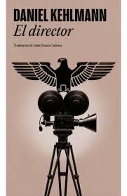 DIRECTOR, EL | 9788439745129 | KEHLMANN, DANIEL | Llibreria Huch - Llibreria online de Berga 