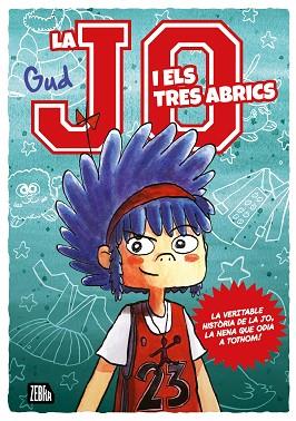 LA JO I ELS TRES ABRICS | 9788410302327 | GUD | Llibreria Huch - Llibreria online de Berga 