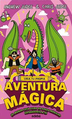 CREA TU PROPIA AVENTURA MÁGICA | 9788468335155 | JUDGE, ANDREW | Llibreria Huch - Llibreria online de Berga 