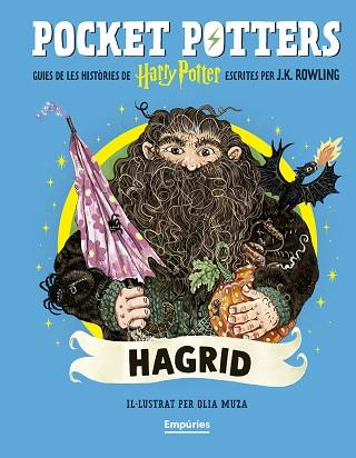 HAGRID (POCKET POTTERS 6) | 9791387736385 | ROWLING, J.K./MUZA, OLIA | Llibreria Huch - Llibreria online de Berga 
