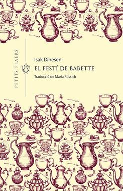 FESTÍ DE BABETTE, EL | 9788417998660 | DINESEN, ISAK | Llibreria Huch - Llibreria online de Berga 