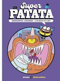 SUPERPATATA, ENRENOU CÒSMIC | 9788413714776 | LAPERLA, ARTUR | Llibreria Huch - Llibreria online de Berga 