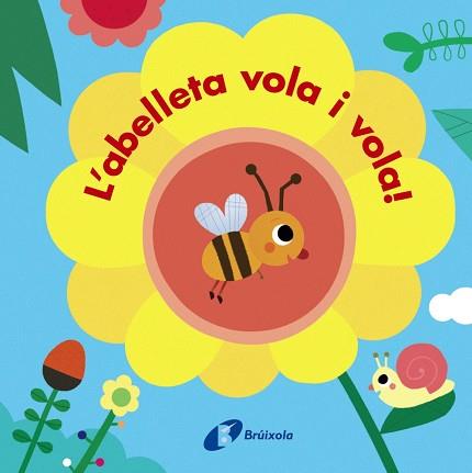 BESTIOLES. L'ABELLETA VOLA I VOLA! | 9788499069302 | VARIOS AUTORES | Llibreria Huch - Llibreria online de Berga 