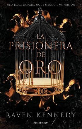 PRISIONERA DE ORO. EL NUEVO FENÓMENO DE FANTASÍA QUE ARRASA EN TIKTOK CON MÁS | 9788419283177 | KENNEDY, RAVEN | Llibreria Huch - Llibreria online de Berga 