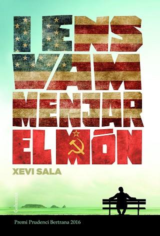 I ENS VAM MENJAR EL MON | 9788466421652 | SALA PUIG, XAVIER [VER TITULOS] | Llibreria Huch - Llibreria online de Berga 