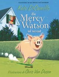 MERCY WATSON AL RESCAT | 9788484706120 | DICAMILLO, KATE | Llibreria Huch - Llibreria online de Berga 