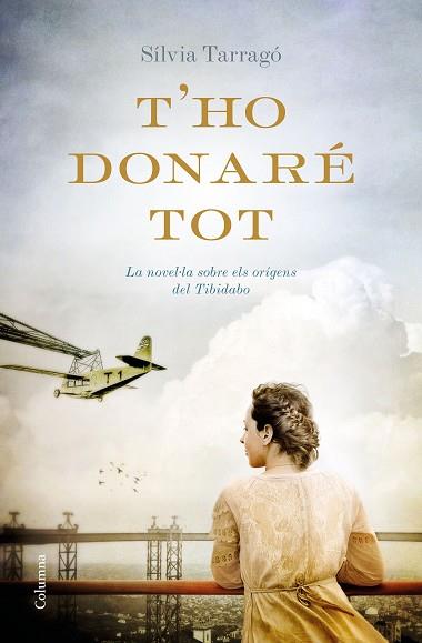 T'HO DONARE TOT | 9788466422727 | TARRAGO CASTRILLON, SILVIA [VER TITULOS] | Llibreria Huch - Llibreria online de Berga 