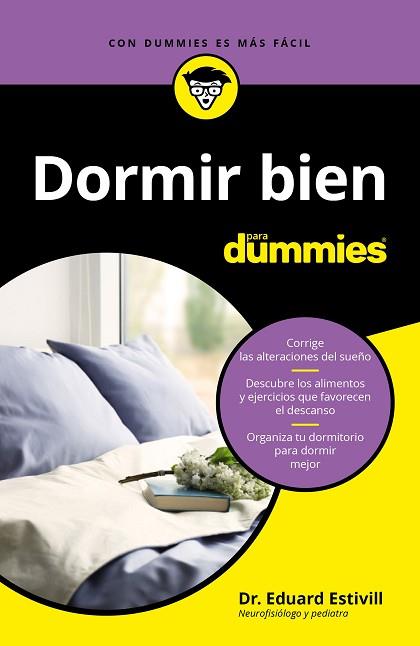 DORMIR BIEN PARA DUMMIES | 9788432905322 | ESTIVILL, DR. EDUARD | Llibreria Huch - Llibreria online de Berga 