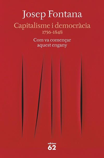CAPITALISME I DEMOCRÀCIA | 9788429777734 | FONTANA, JOSEP | Llibreria Huch - Llibreria online de Berga 