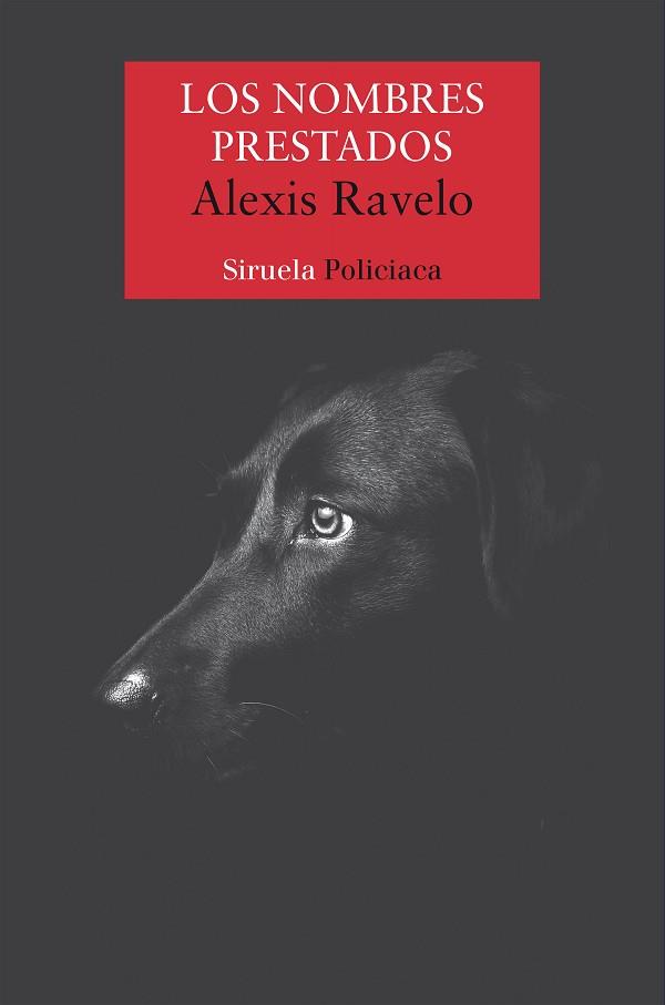 NOMBRES PRESTADOS, LOS | 9788418859670 | RAVELO, ALEXIS | Llibreria Huch - Llibreria online de Berga 