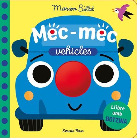 MEC-MEC. VEHICLES. LLIBRE AMB BOTZINA | 9791387782726 | BILLET, MARION | Llibreria Huch - Llibreria online de Berga 