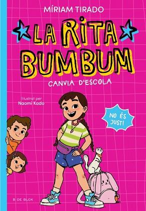 RITA BUMBUM 1 - LA RITA BUMBUM CANVIA D'ESCOLA | 9791387695521 | TIRADO, MÍRIAM | Llibreria Huch - Llibreria online de Berga 