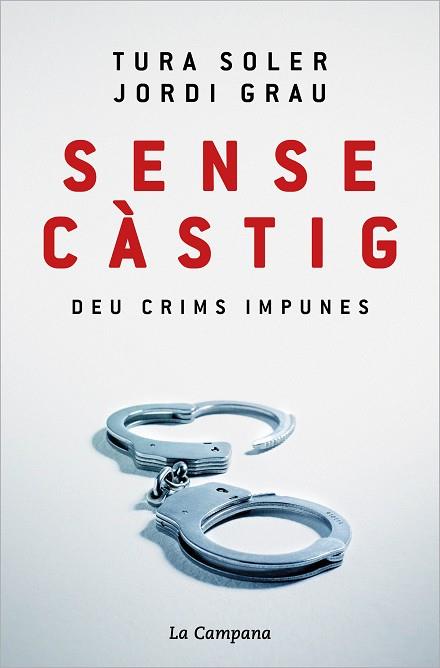 SENSE CASTIG | 9788418226779 | SOLER, TURA/GRAU, JORDI | Llibreria Huch - Llibreria online de Berga 