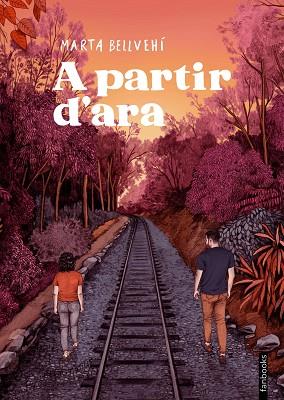 A PARTIR D'ARA | 9788419150998 | BELLVEHÍ, MARTA | Llibreria Huch - Llibreria online de Berga 