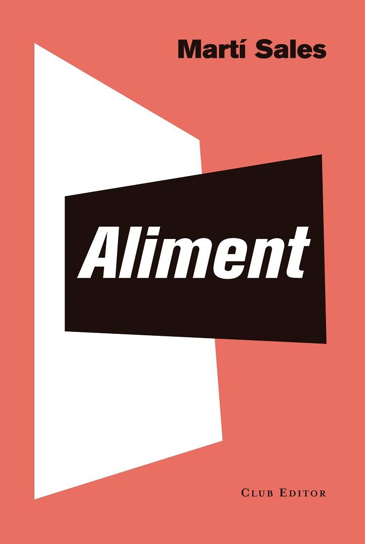 ALIMENT | 9788473292986 | SALES, MARTÍ | Llibreria Huch - Llibreria online de Berga 