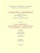 CATALUNYA CAROLÍNGIA. VOLUM 6. PRIMERA PART. ELS COMTATS DE ROSELLÓ, CONFLENT, V | 9788472838772 | Llibreria Huch - Llibreria online de Berga 
