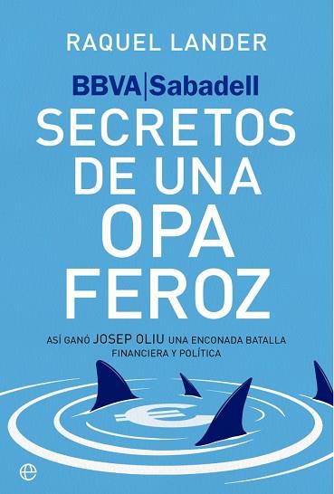 BBVA-SABADELL. SECRETOS DE UNA OPA FEROZ | 9788410942950 | LANDER, RAQUEL | Llibreria Huch - Llibreria online de Berga 