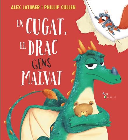 EN CUGAT, EL DRAC GENS MALVAT | 9788413494944 | LATIMER, ALEX | Llibreria Huch - Llibreria online de Berga 