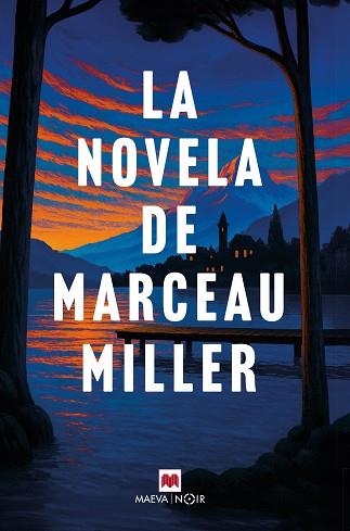 NOVELA DE MARCEAU MILLER, LA | 9791387664602 | MILLER, MARCEAU | Llibreria Huch - Llibreria online de Berga 