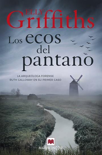 ECOS DEL PANTANO, LOS | 9788417708221 | GRIFFITHS, ELLY | Llibreria Huch - Llibreria online de Berga 