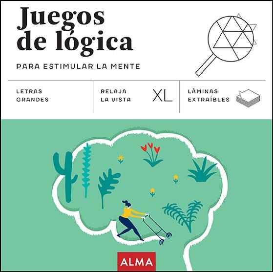 JUEGOS DE LÓGICA PARA ESTIMULAR LA MENTE (XL) | 9788410206625 | SESÉ, MIQUEL | Llibreria Huch - Llibreria online de Berga 