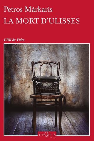 MORT D'ULISSES, LA | 9788490662359 | MARKARIS, PETROS | Llibreria Huch - Llibreria online de Berga 
